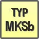 Piktogram - Typ: MKSb